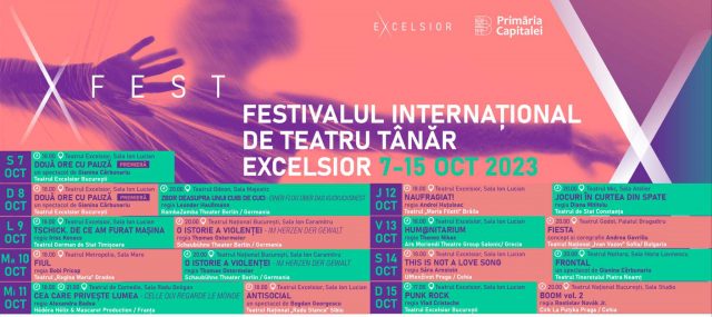 BUCUREȘTI: X-FEST, Festivalul internațional de Teatru Tânăr Excelsior