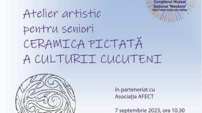 IAȘI: Nou atelier artistic pentru seniori, la Palatul Culturii