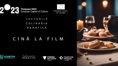 TIMIȘOARA: Gust, literatură și film, la Culinaria Banatica