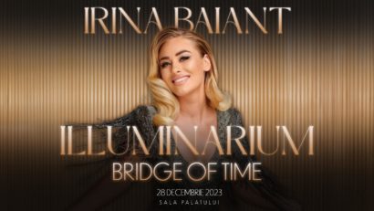 Soprana Irina Baianț aduce „Illuminarium: Bridge Of Time” pe scena Sălii Palatului