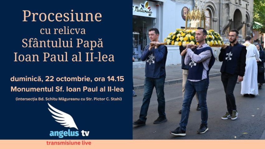 Procesiune cu relicva Papei Ioan Paul al II-lea, pe străzile Bucureștiului