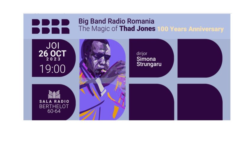 „The magic of Thad Jones – 100 years anniversary”, la Sala Radio