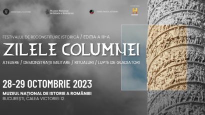 Festivalul de reconstituire istorică „Zilele Columnei”, la MNIR