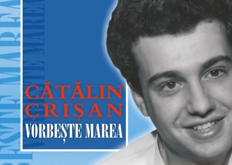 Cătălin Crișan • Vorbește marea