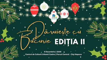 CLUJ-NAPOCA: Spectacolul caritabil „Dăruiește cu bucurie”, pe 6 decembrie