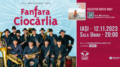 Fanfara Ciocărlia concertează la Iași