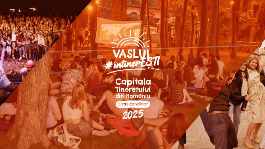 Vaslui, Capitala Tineretului din România în 2025