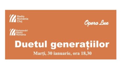 „Duetul Generaţiilor”, la Sala Radio Cluj