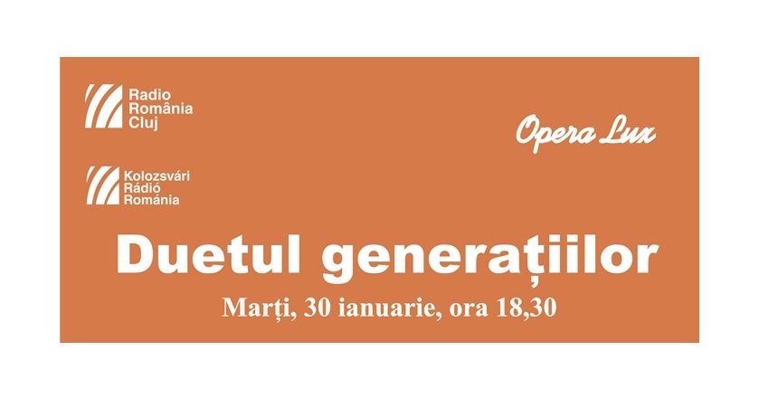 „Duetul Generaţiilor”, la Sala Radio Cluj