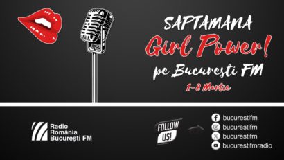 Săptămâna Girl Power: Femei de succes, la microfonul București FM