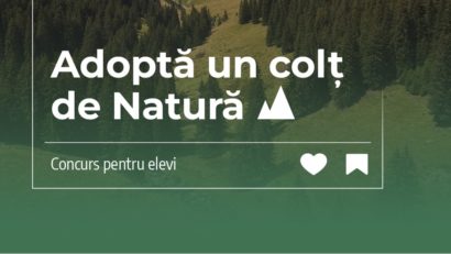 Concursul ”Adoptă un colț de natură”, la cea de a doua ediție