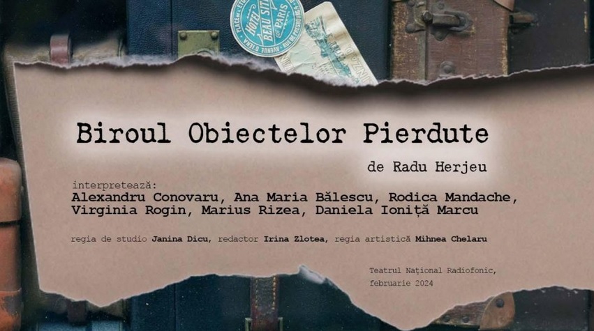 Spectacolul radiofonic „Biroul Obiectelor Pierdute”, în premieră absolută la Radio România Cultural