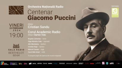 „PUCCINI 100”: O seară de gală, la Sala Radio