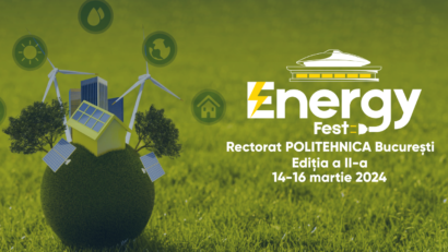 EnergyFEST, în Campusul Politehnicii din Bucureşti