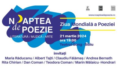 Ziua Mondială a Poeziei, sărbătorită la Teatrul Gong din Sibiu