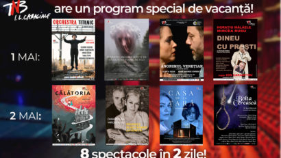 Program special la Teatrul Național din București, pe 1 și 2 mai