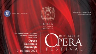 Bucharest Opera Festival – All Puccini Edition va avea loc loc în iunie, la ONB