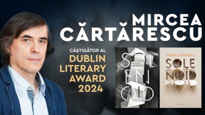 Mircea Cărtărescu, recompensat cu prestigiosul „Premiu Literar Dublin” pentru romanul „Solenoid”