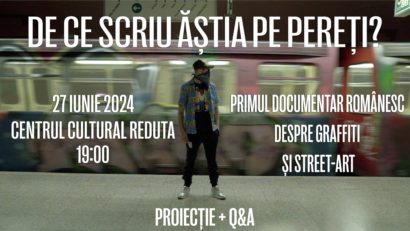 „DE CE SCRIU ĂȘTIA PE PEREȚI?”, premieră la Brașov | AUDIO