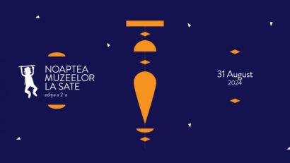 Noaptea Muzeelor la Sate, pe 31 august