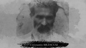 Premieră națională de film documentar dedicat lui Brâncuși
