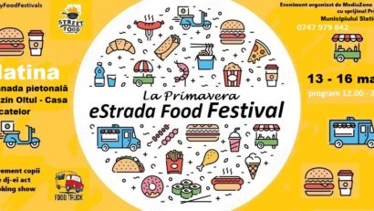SLATINA: „eStrada Food Festival” pe esplanada din centrul orașului