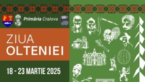CRAIOVA: Continuă evenimentele dedicate Zilei Olteniei