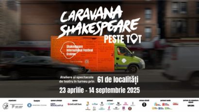 Caravana Shakespeare, în zeci de localități din România, timp de 22 de săptămâni