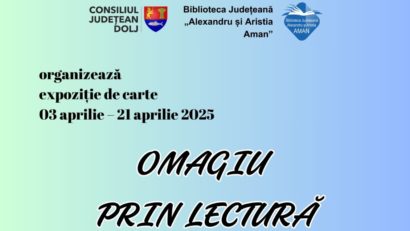 CRAIOVA: Expoziția ”Omagiu prin lectură”, la Biblioteca Județeană ”Alexandru și Aristia Aman“