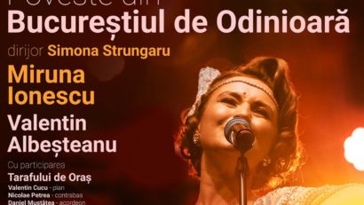 Concertul „Poveste din Bucureștiul de odinioară”, în deschiderea Galei Radio România Cultural