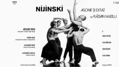 Recomandări de weekend: „Nijinski – Agonie și Extaz” și „Vin Floriile cu soare și soarele cu Florii”