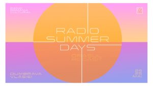 „Radio Summer Days – Orașul regăsit”, în Dumbrava Vlăsiei