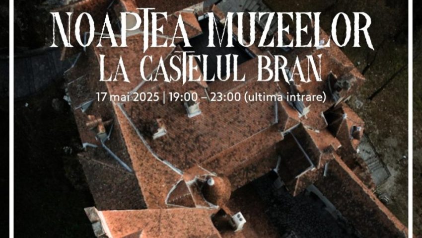 BRAȘOV: Casa Mureșenilor și Castelul Bran participă la Noaptea Muzeelor 2025 BRAȘOV: Casa Mureșenilor și Castelul Bran participă la Noaptea Muzeelor 2025