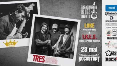 BRAȘOV: Transilvania Blues Nights prezintă pe 23 mai un concert-eveniment în clubul Rockstadt
