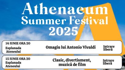 BUCUREȘTI: Athenaeum Summer Festival
