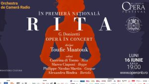Premieră la Bucharest Opera Festival, marca Radio România, Rita de Donizetti