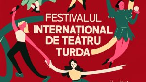 Festivalul Internațional de Teatru Turda, din 27 iunie