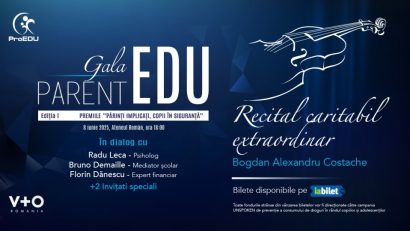 Gala ParentEDU, pe 8 iunie, la Ateneul Român