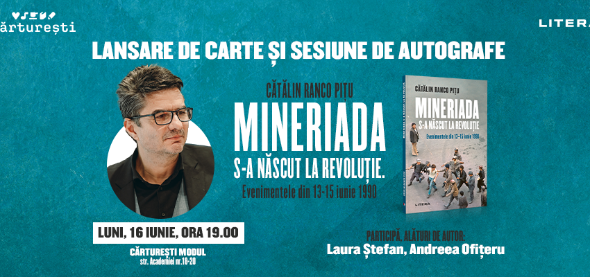 BUCUREȘTI: Cătălin Ranco Pițu lansează “Mineriada s-a născut la Revoluție” BUCUREȘTI: Cătălin Ranco Pițu lansează “Mineriada s-a născut la Revoluție”