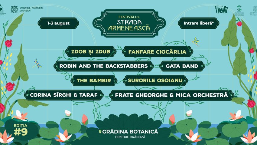 BUCUREȘTI: Festivalul Strada Armenească, între 1-3 august BUCUREȘTI: Festivalul Strada Armenească, între 1-3 august