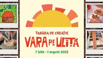 BUCUREȘTI: Tabăra de creaţie „Vara pe uliţă”, desfășurată la Muzeul Satului