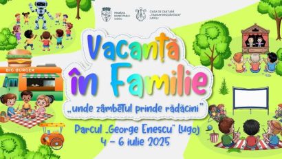 Vacanță în Familie: Festivalul Verii la Lugoj, unde zâmbetul prinde rădăcini