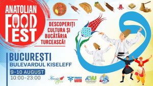 Anatolian Food Fest – 7‑10 august 2025, București