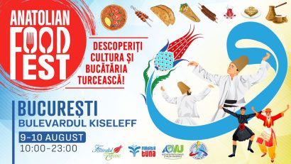 Anatolian Food Fest – 7‑10 august 2025, București