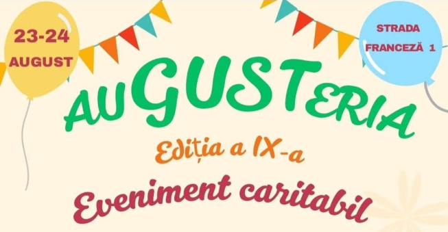 Târgul caritabil „AuGUSTeria” revine în Capitală
