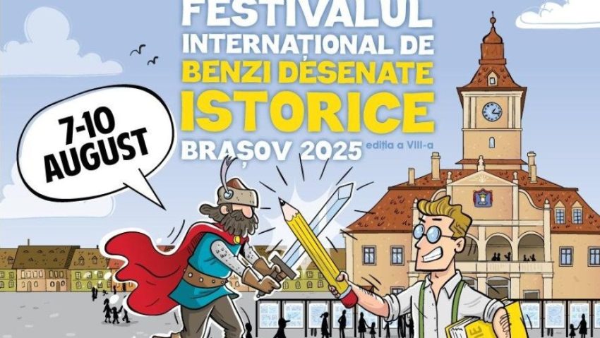 Festivalul Internațional de Benzi Desenate Istorice, la Brașov Festivalul Internațional de Benzi Desenate Istorice, la Brașov