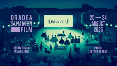 Oradea Summer Film: 20–24 august