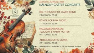 Covasna: Acoustic Autumn la Castelul Kalnoky – muzică din filmele James Bond și Harry Potter