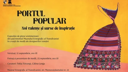 CLUJ: Tradițional și modern, într-o expoziție inedită la Muzeul Etnografic al Transilvaniei