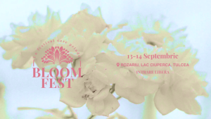 TULCEA: Bloom Fest: trei zile de ateliere, muzică live și proiecții în aer liber la Rozariu